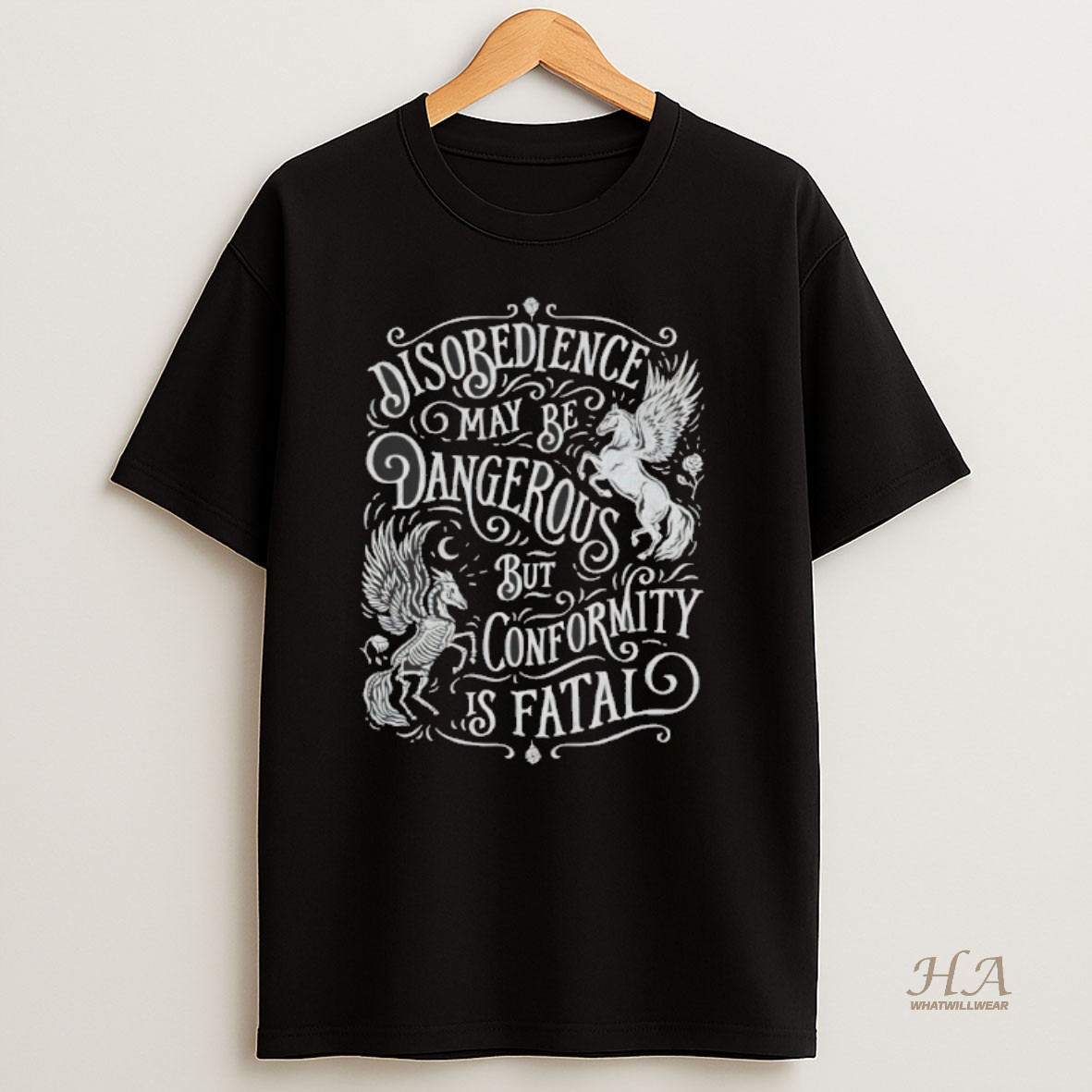 Official Disobedience May Be Dangerous But Conformity Is Fatal Shirt