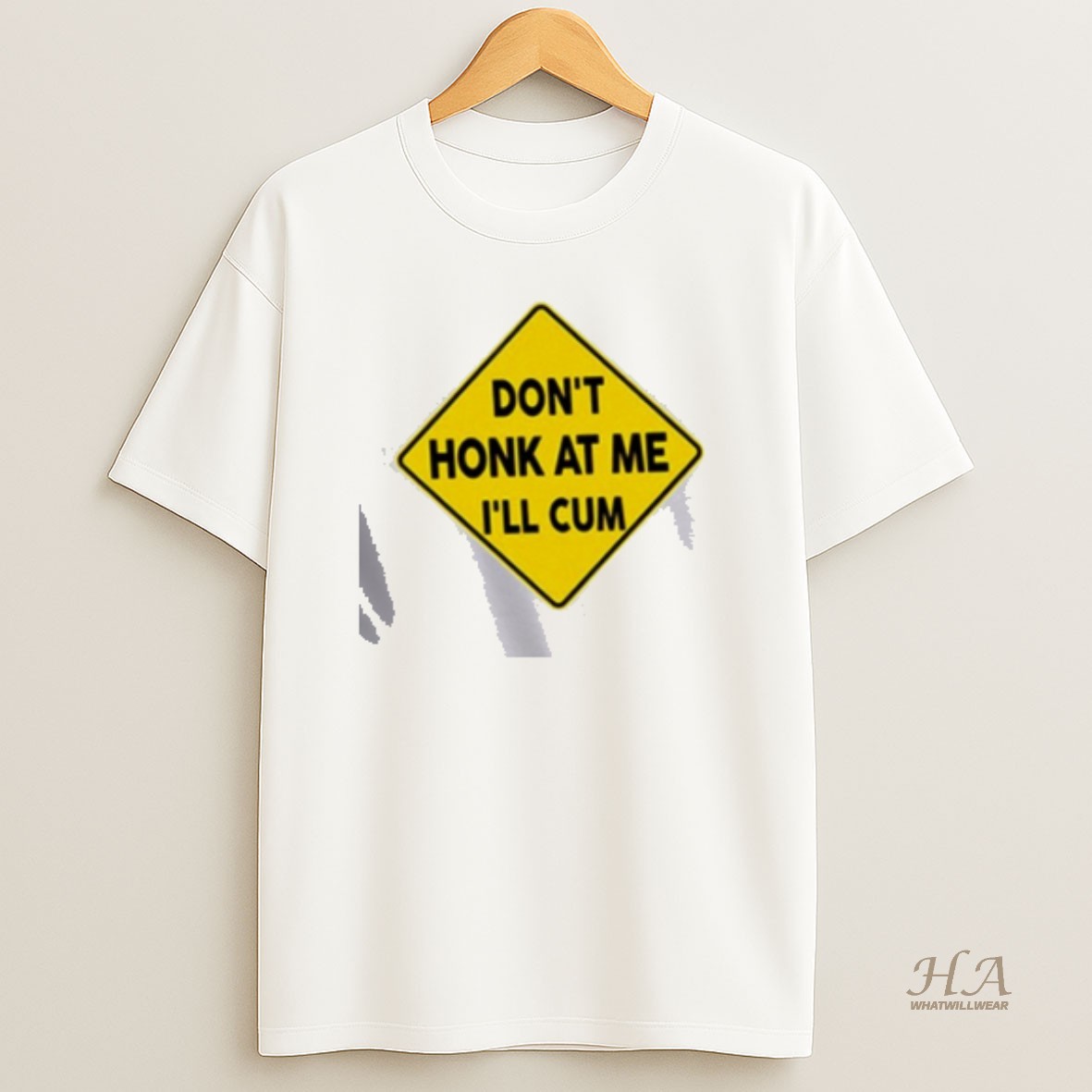 Official Dont Honk At Me Ill Cum T Shirt