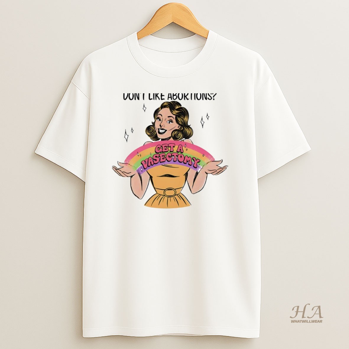 Official Dont Like Abortions Get A Vasectomy Circle Shirt