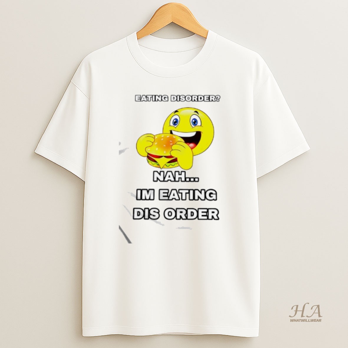 Official Emoji Burger Eating Disorder Nah Im Eating Dis Order T Shirt