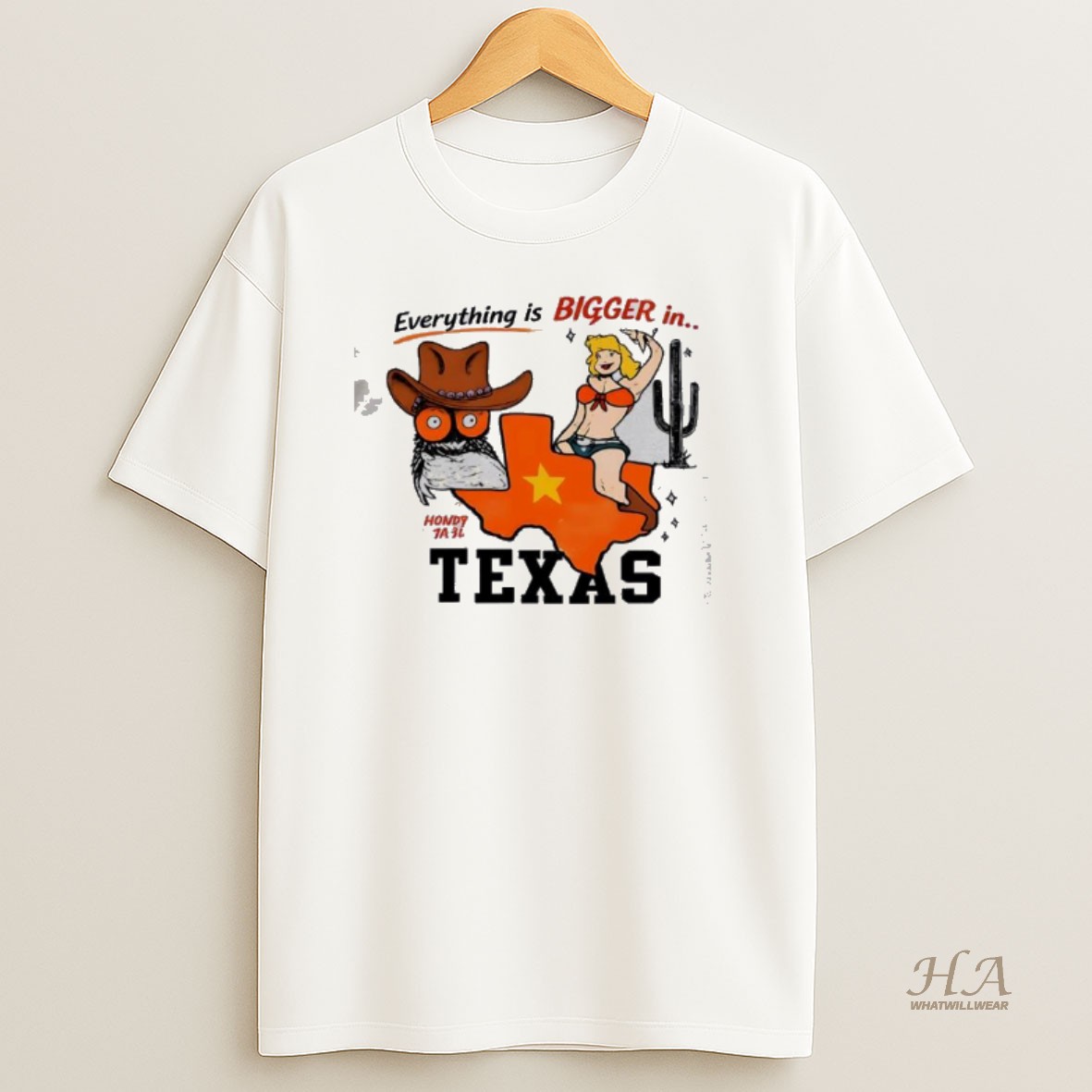 Official Everything Is Bigger In Texas T Shirt