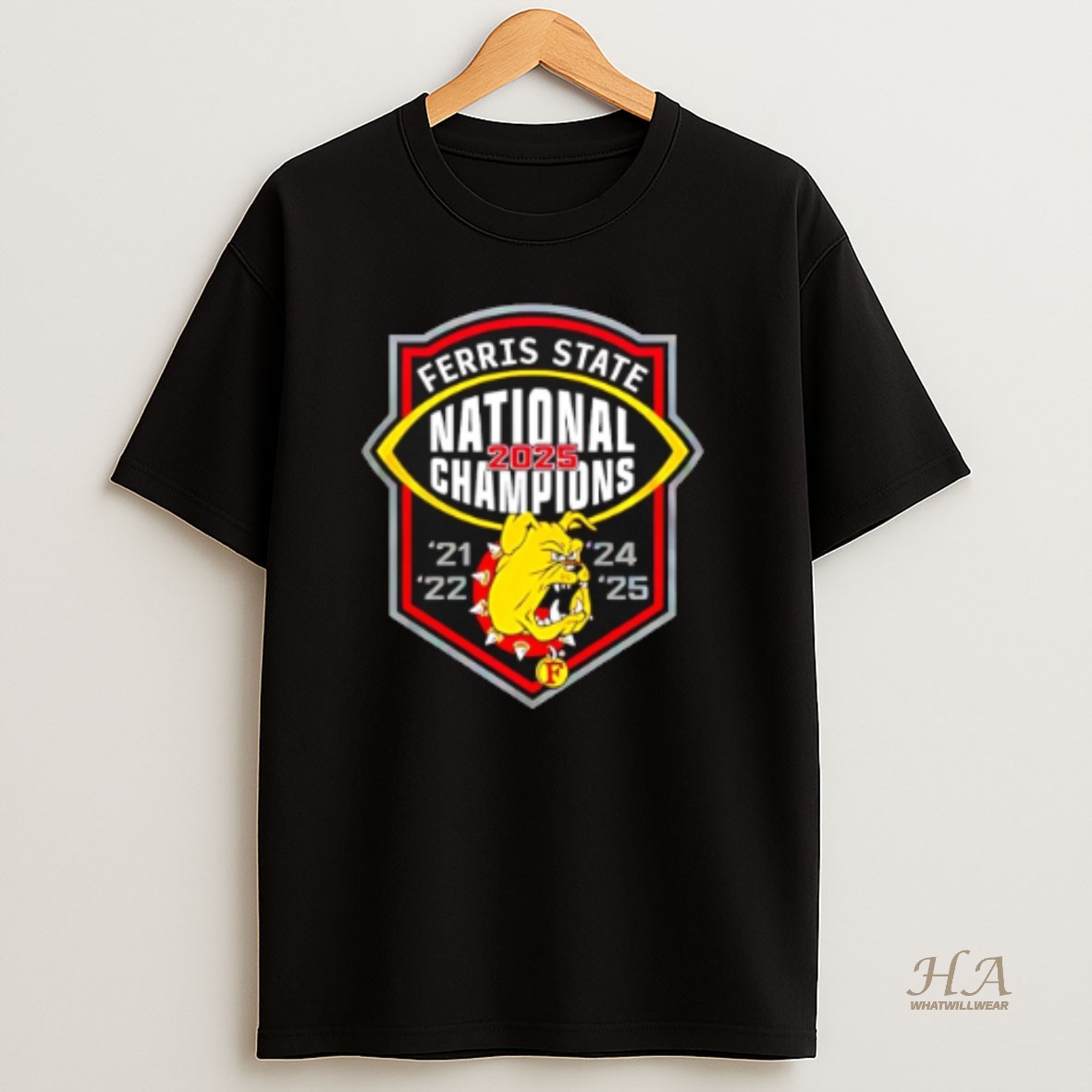 Official Ferris State Back To Back 2025 National Champions 21 22 24 25 T Shirt