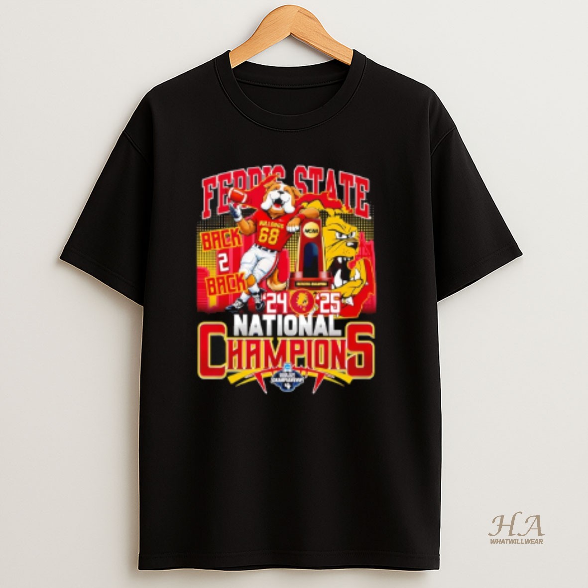 Official Ferris State Bulldogs Back To Back 24 25 National Champions Mascot T Shirt