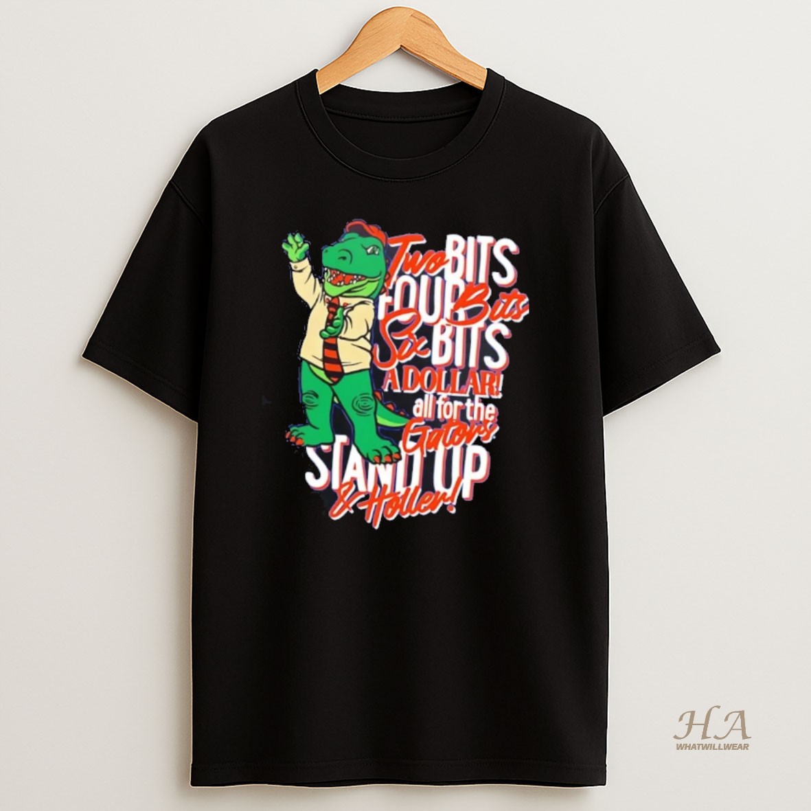 Official Florida Gators 2 Bits 4 Bits 6 Bits A Dollar All For The Gators T Shirt