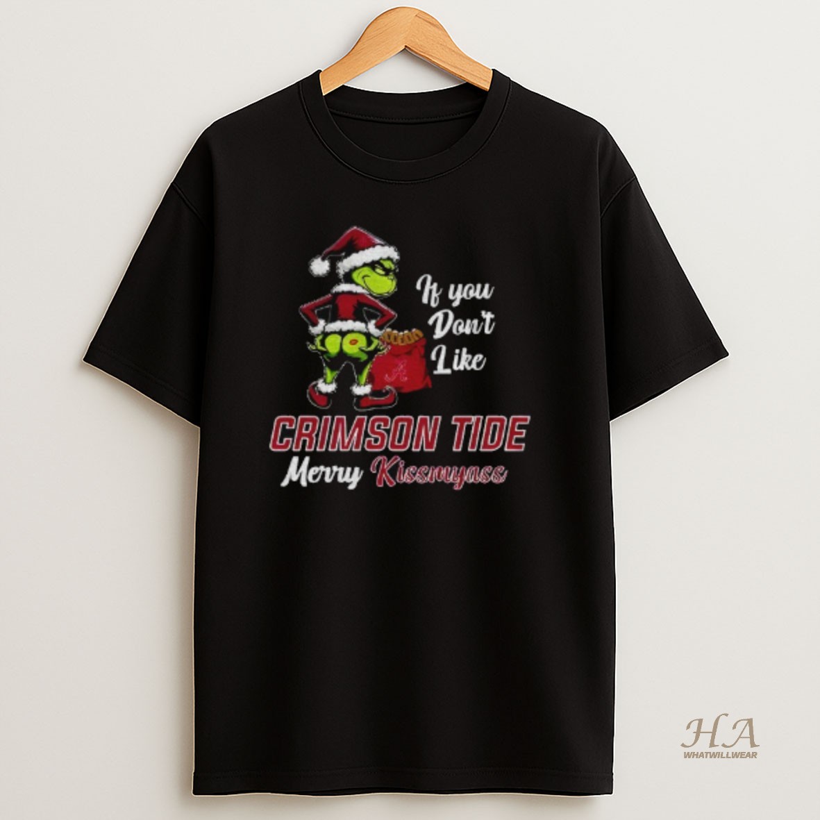 Official Funny Grumpy Grinch If You Dont Like Alabama Crimson Tide Merry Kissmyass T Shirt