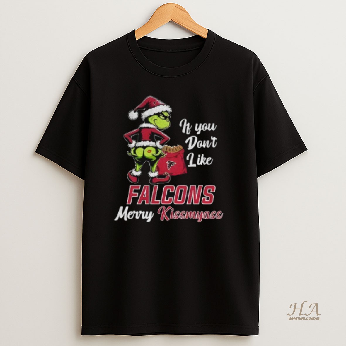 Official Funny Grumpy Grinch If You Dont Like Atlanta Falcons Merry Kissmyass T Shirt
