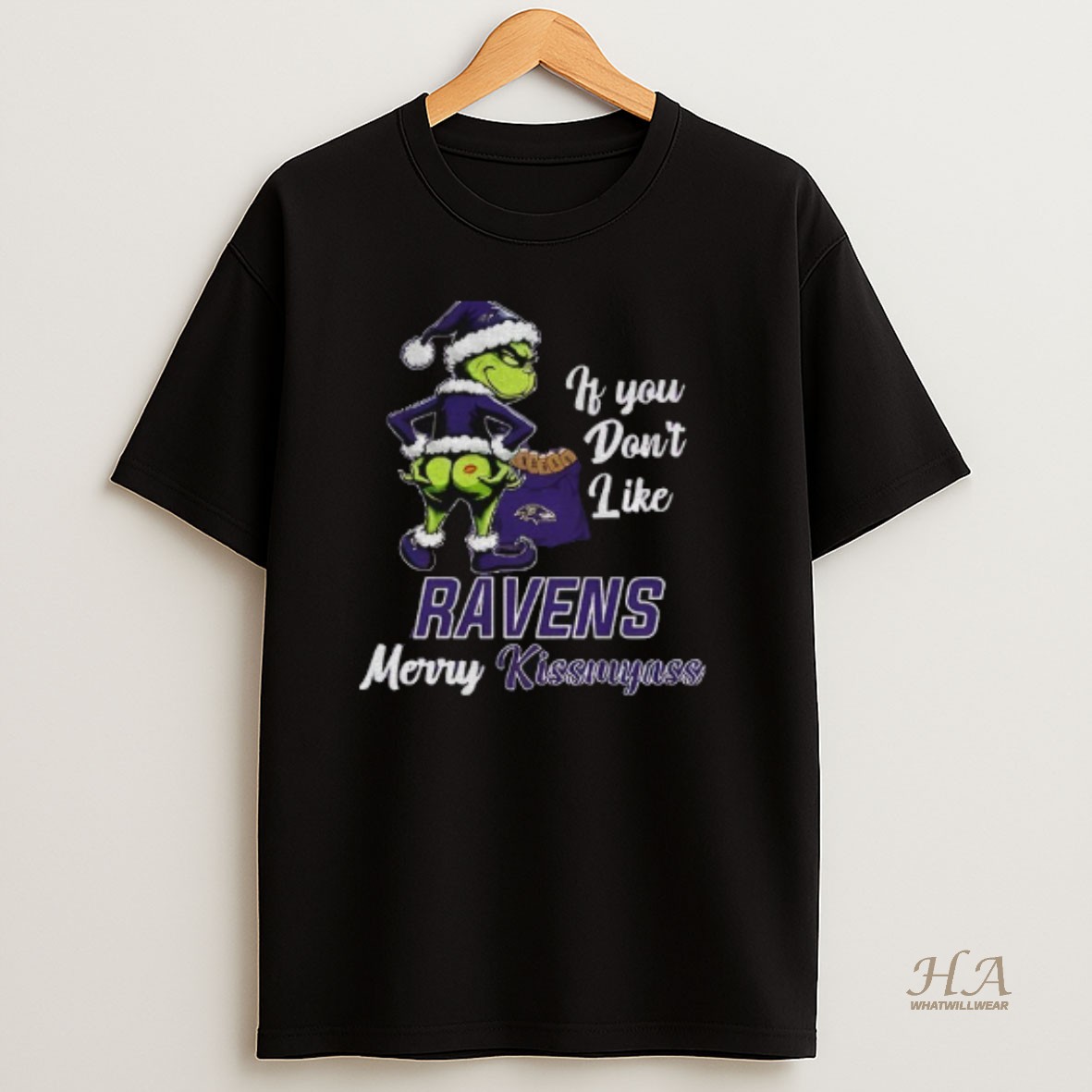 Official Funny Grumpy Grinch If You Dont Like Baltimore Ravens Merry Kissmyass T Shirt
