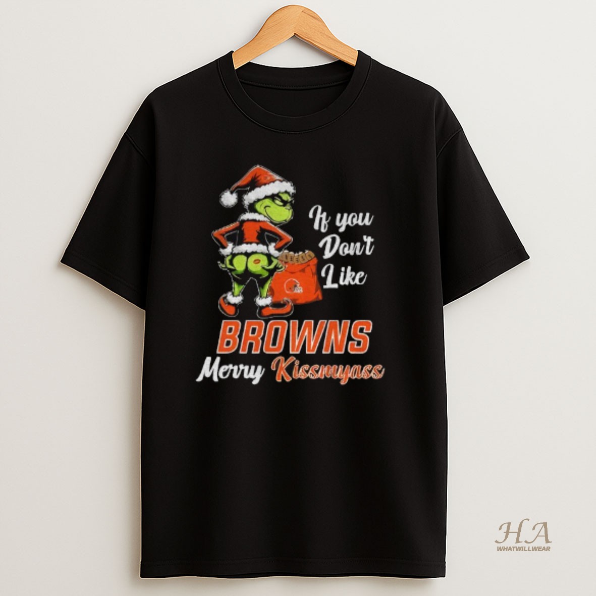 Official Funny Grumpy Grinch If You Dont Like Cleveland Browns Merry Kissmyass T Shirt