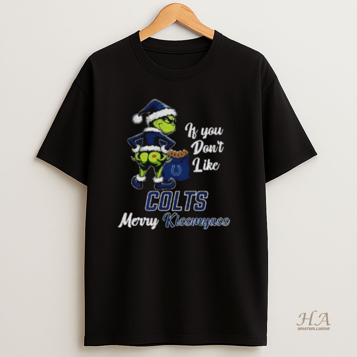 Official Funny Grumpy Grinch If You Dont Like Indianapolis Colts Merry Kissmyass T Shirt