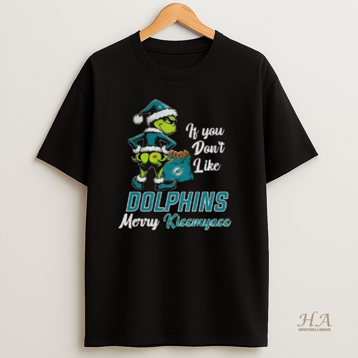 Official Funny Grumpy Grinch If You Dont Like Miami Dolphins Merry Kissmyass T Shirt
