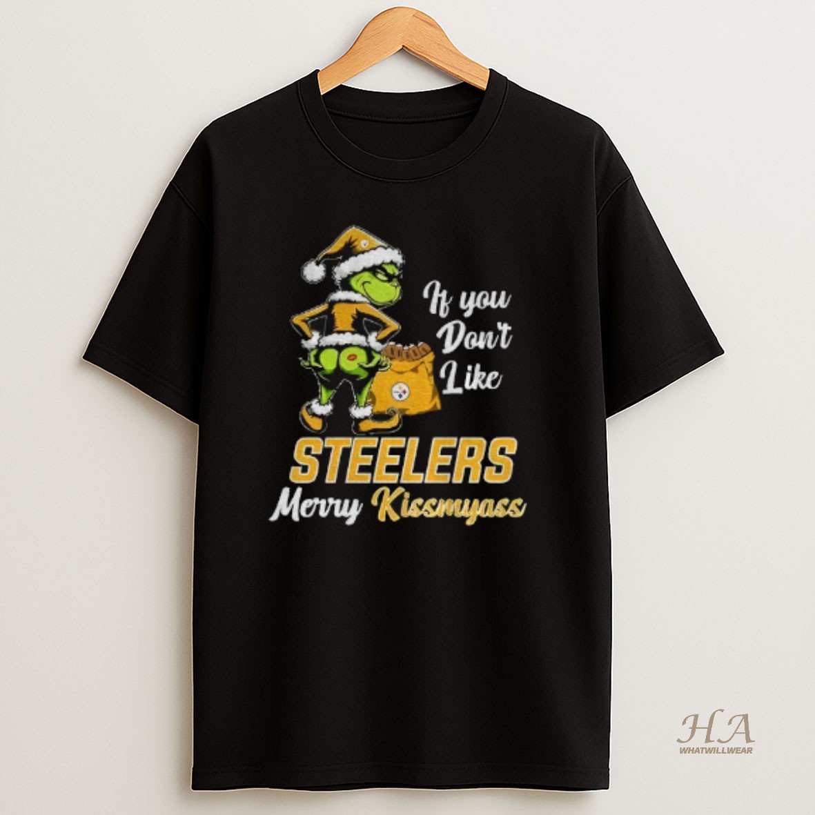 Official Funny Grumpy Grinch If You Dont Like Pittsburgh Steelers Merry Kissmyass T Shirt