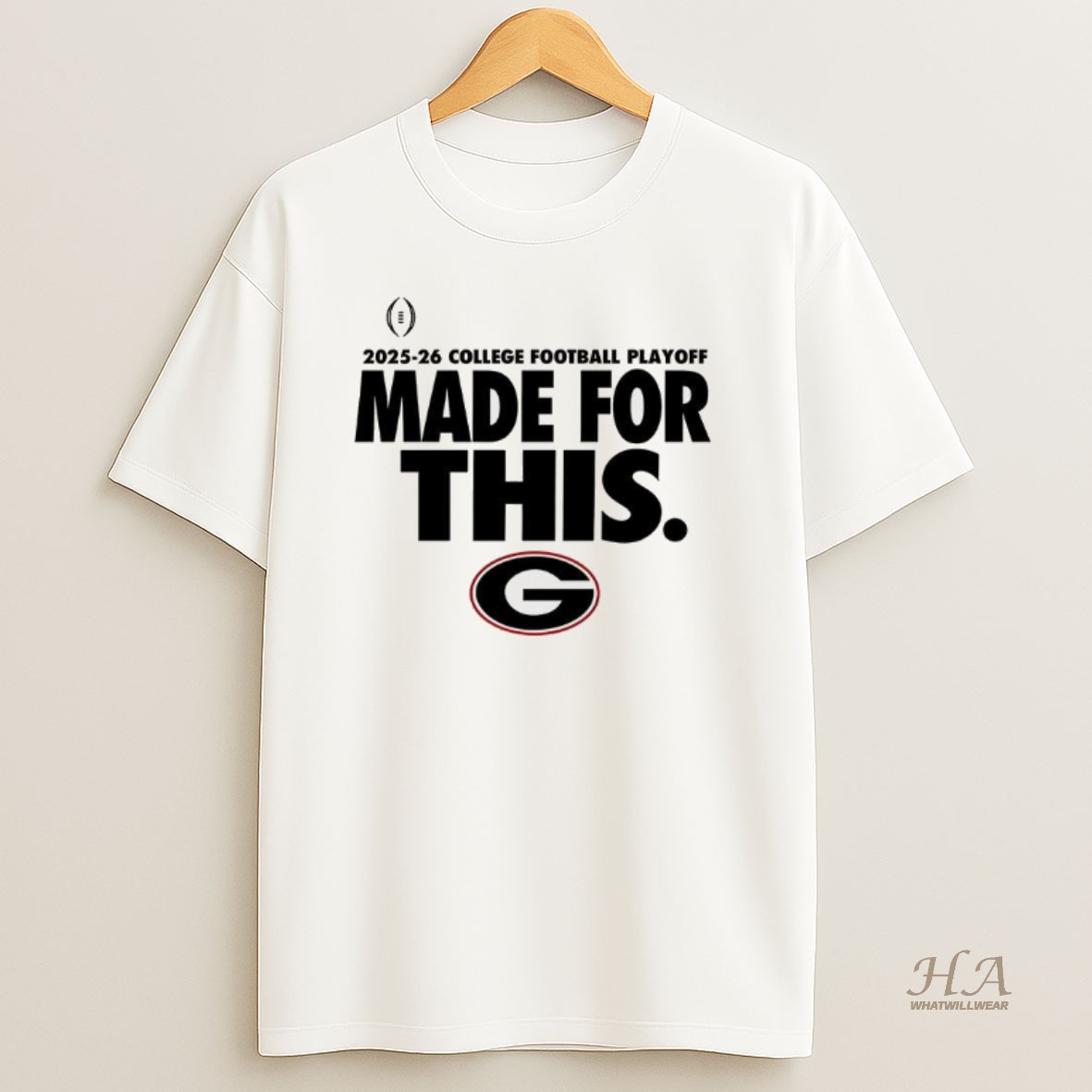 Official Georgia Bulldogs 2025 26 College Football Playoff Made For This T Shirt