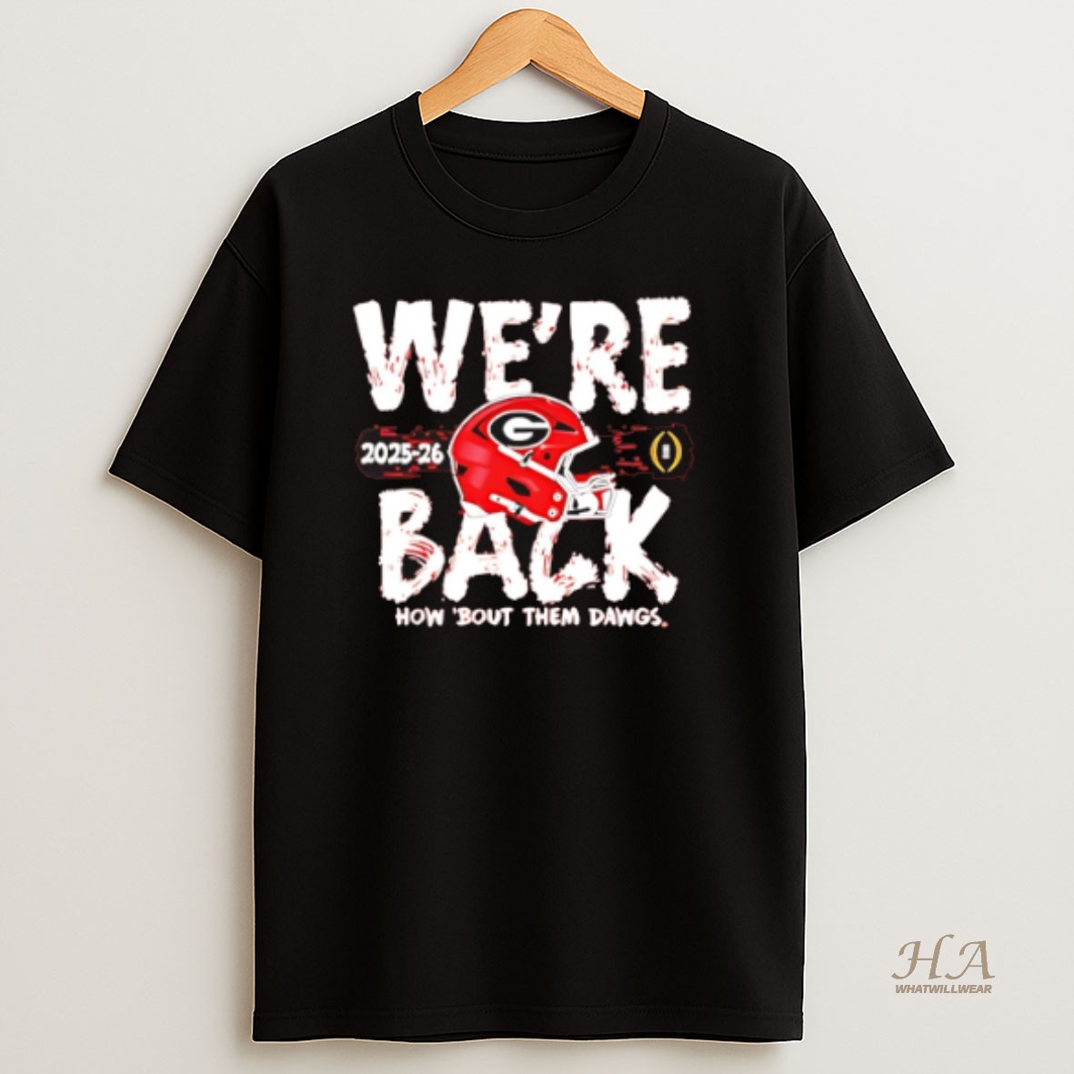 Official Georgia Bulldogs 2025 Cfp Bound Were Back How Bout Them Dawgs Shirt