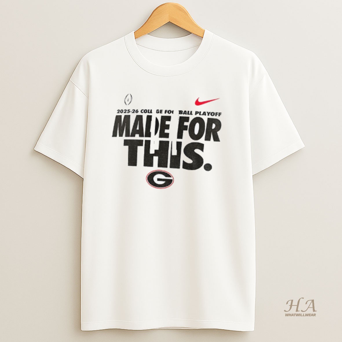 Official Georgia Bulldogs Football X Nike 2025 2026 College Football Playoff Made For This T Shirt
