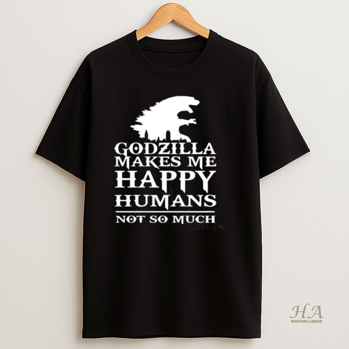 Official Godzilla Makes Me Happy Humans Not So Much T Shirt