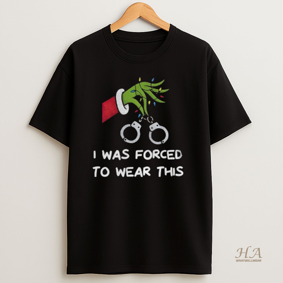 Official Grinch I Was Forced To Wear This Merry Christmas Shirt