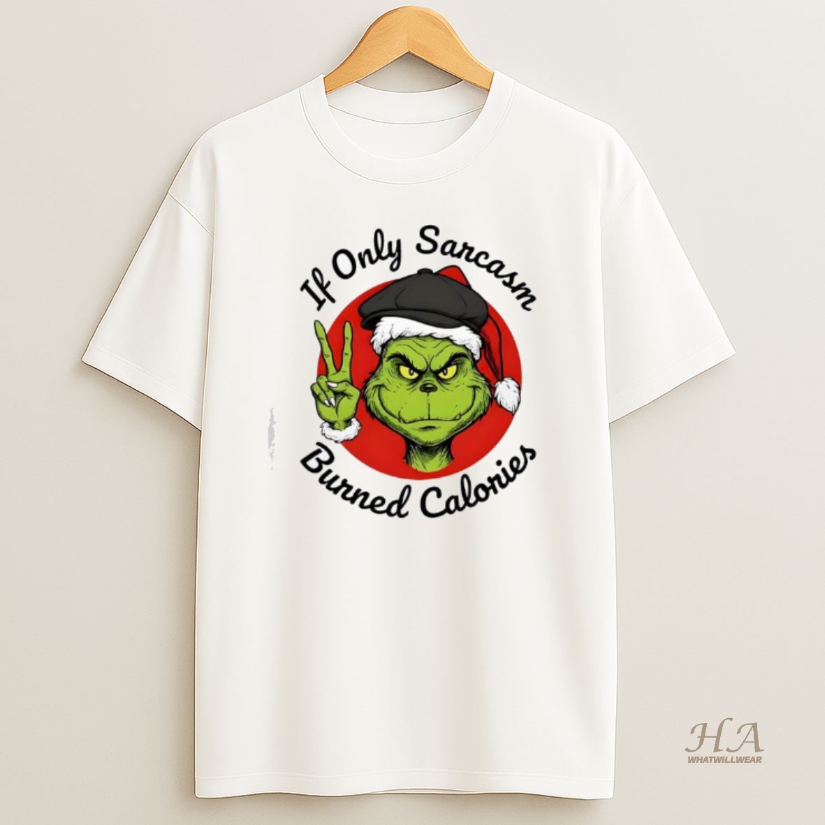 Official Grinch If Only Sarcasm Burned Calories T Shirt