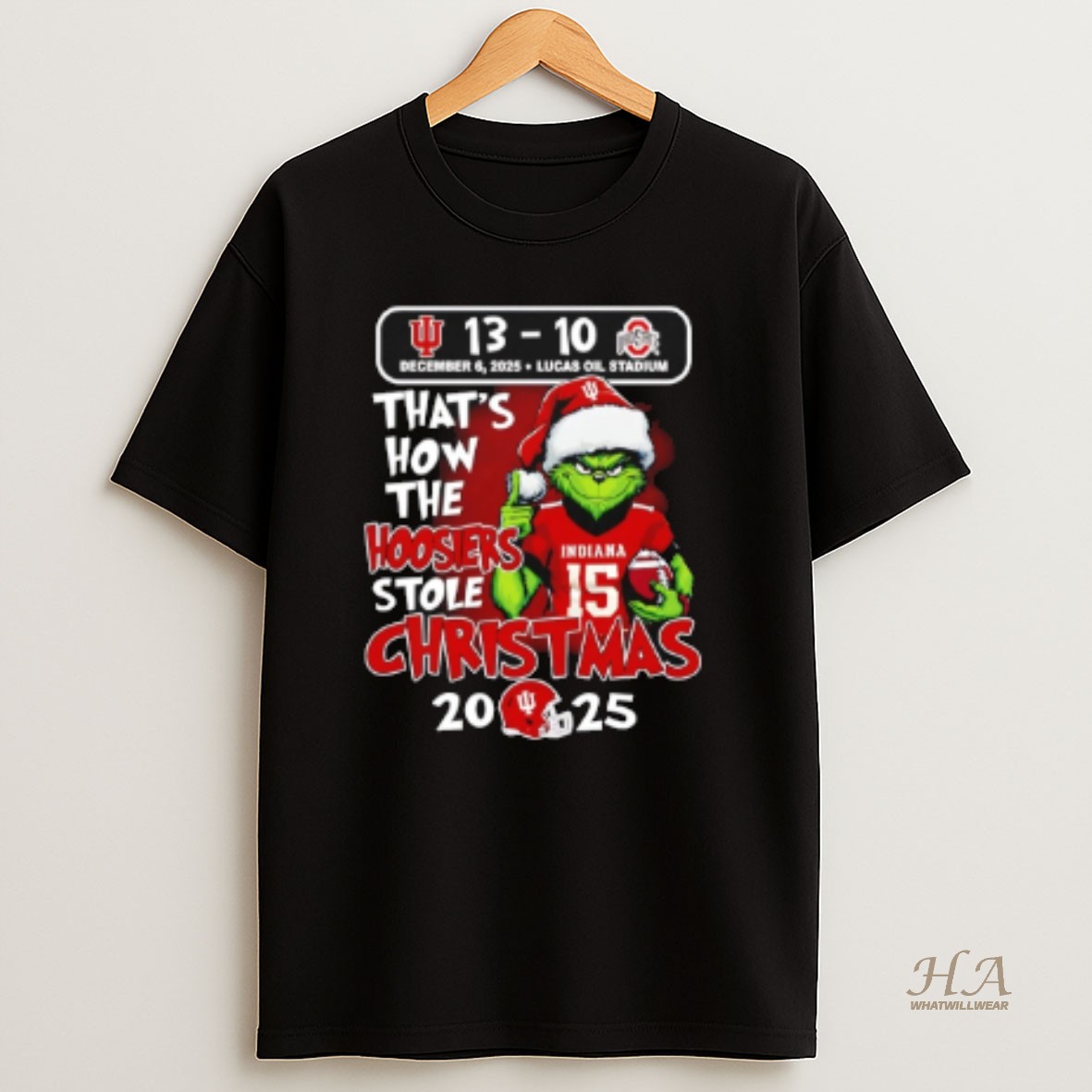 Official Grinch Indiana Hoosiers Champions That How The Hoosiers Stole Christmas 2025 13 10 T Shirt