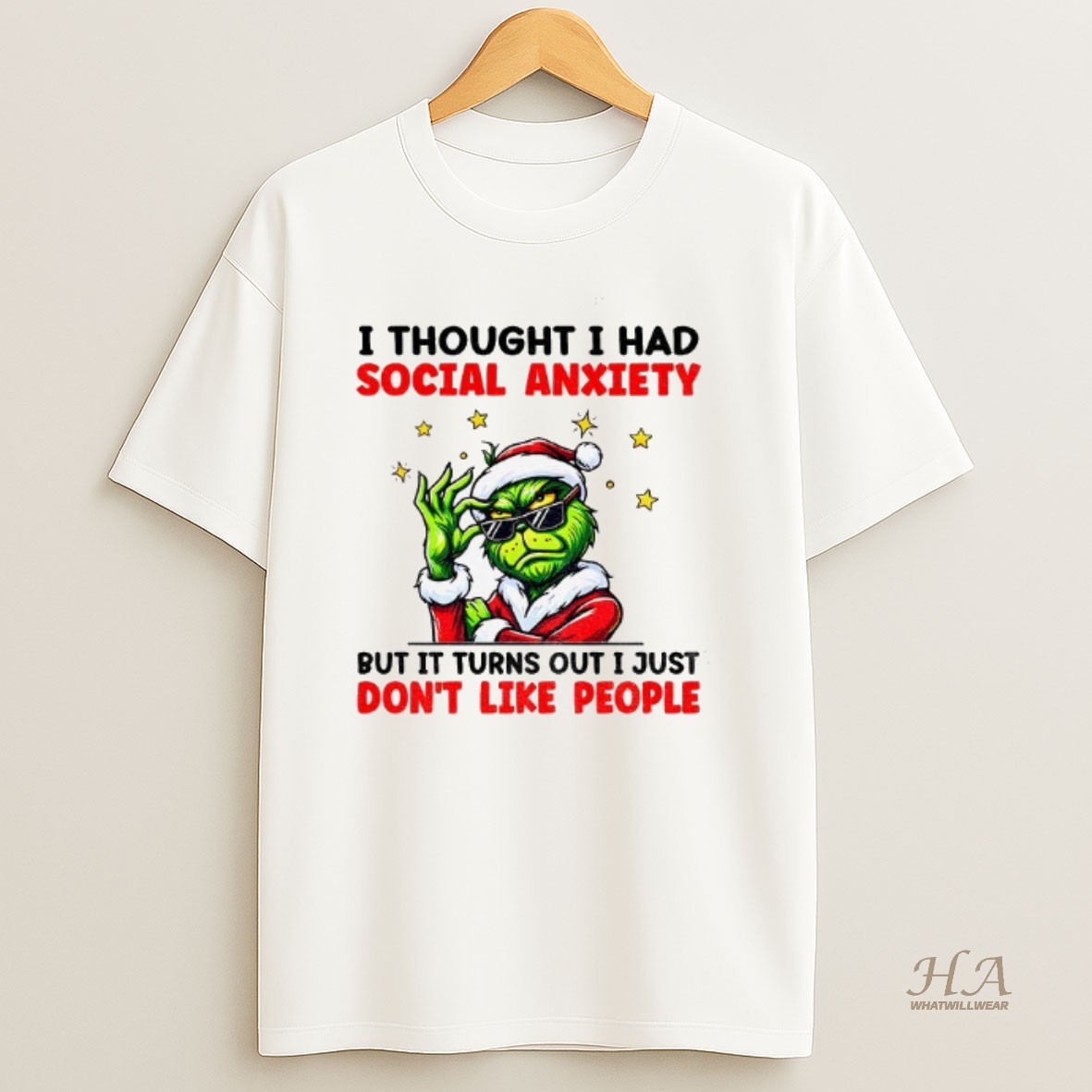 Official Grinch Santa I Thought I Had Social Anxiety But It Turns Out I Just Dont Like People Merry Christmas T Shirt
