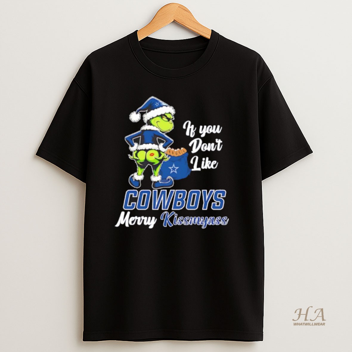 Official Grinch Santa If You Dont Like Dallas Cowboys Merry Kissmyass Christmas Shirt