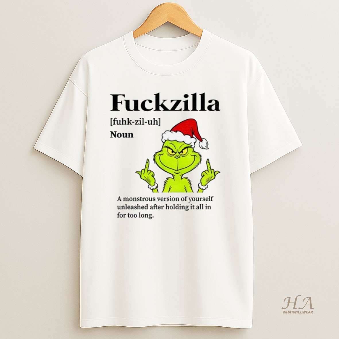 Official Grinch Santa Middle Finger Fuckzilla Definition A Monstrous Version Of Yourself Christmas Shirt