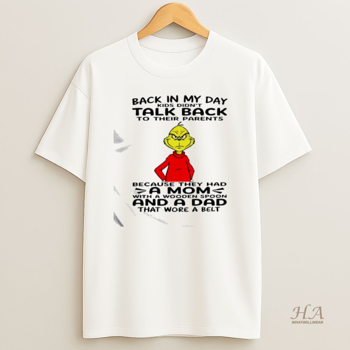 Official Grinch Back In My Day Kids Didnt Talk Back To Their Parents T Shirt