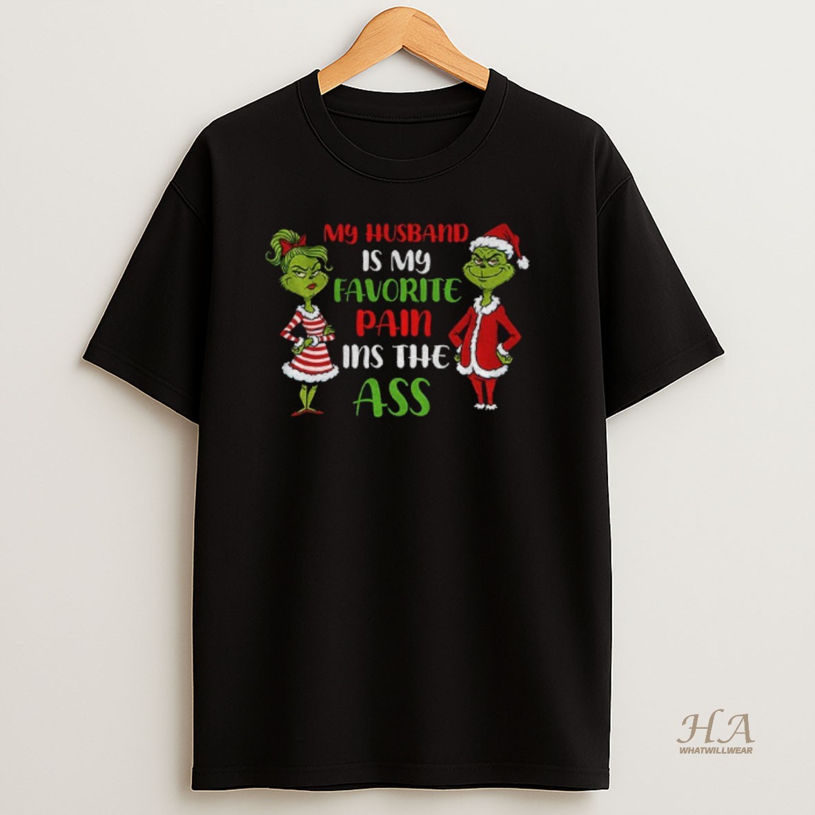 Official Grinch Couple My Husband Is My Favorite Pain In The Ass Christmas T Shirt
