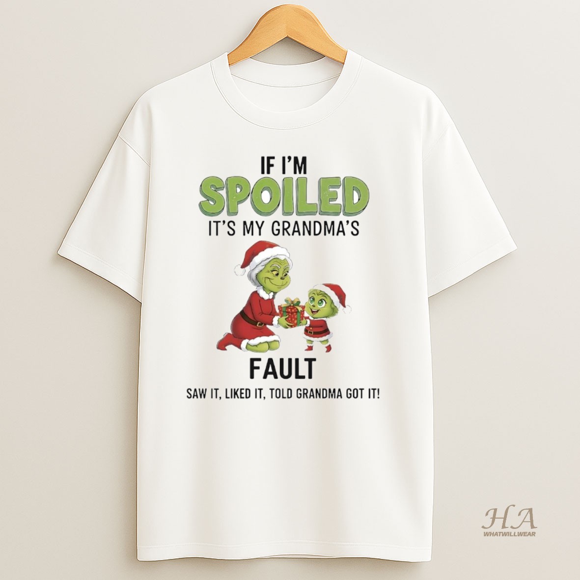 Official Grinch If Im Spoiled Its My Grandmas Fault Christmas Shirt