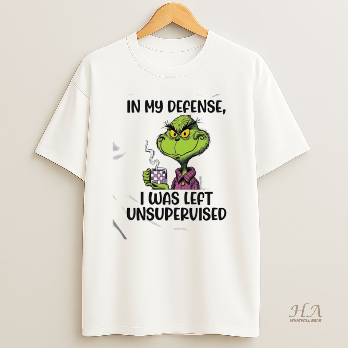 Official Grinch In My Defense I Was Left Unsupervised Shirt