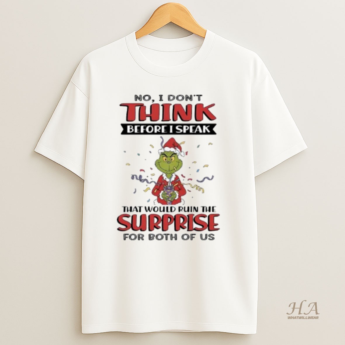 Official Grinch No I Dont Think Before I Speak T Shirt