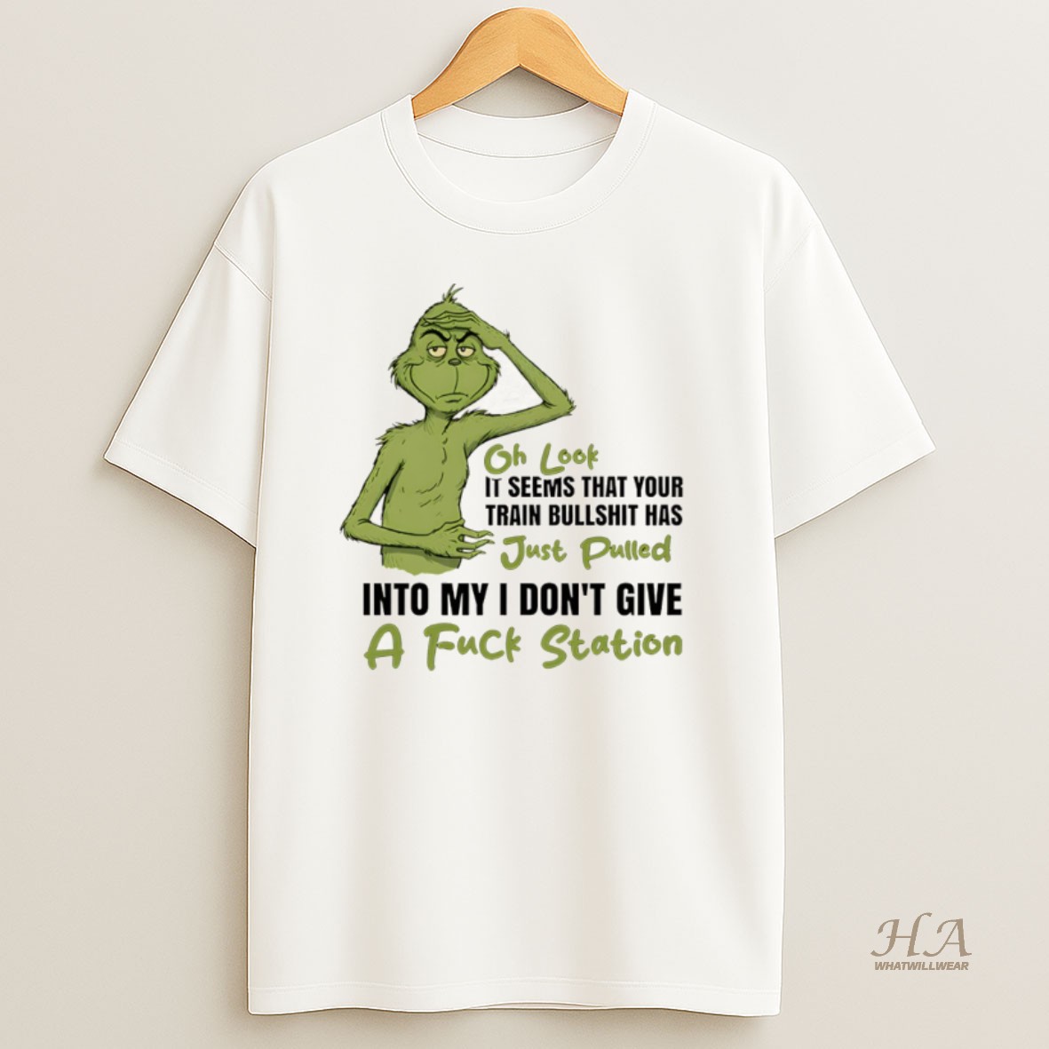 Official Grinch Oh Look It Seems That Your Train Bullshit Has Just Pulled Into My I Dont Give A Fuck Station Christmas Shirt