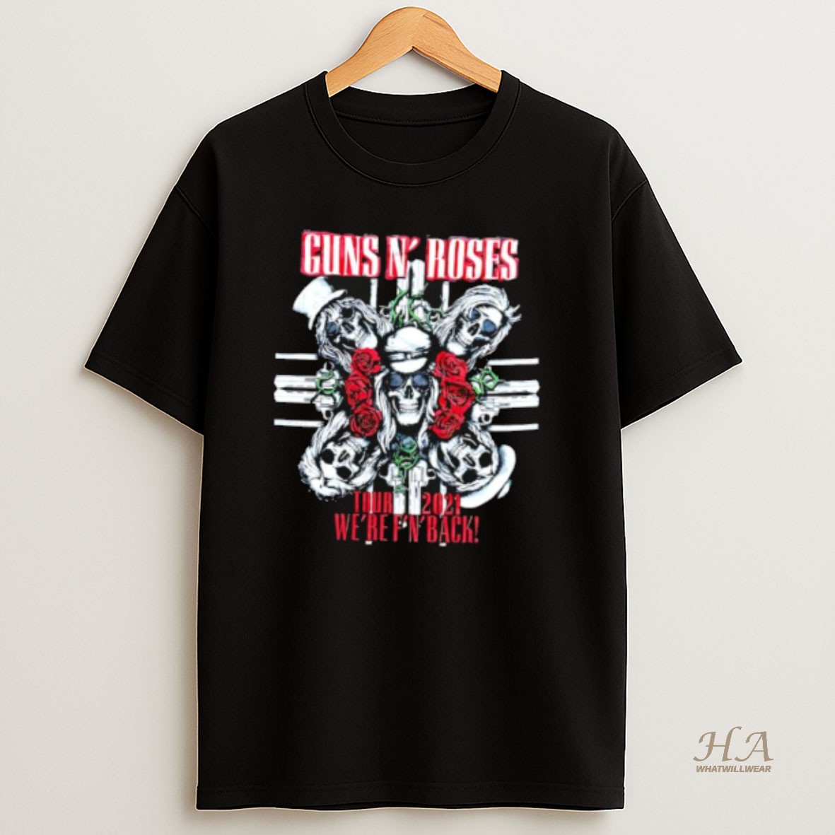 Official Guns N Roses Were Fn Back 2021 T Shirt