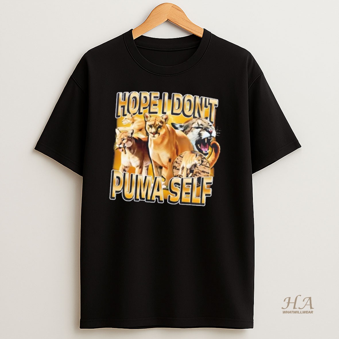 Official Hope I Dont Puma Self T Shirt