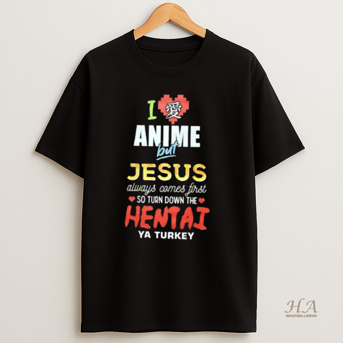 Official I Anime But Jesus Always Comes First Shirt
