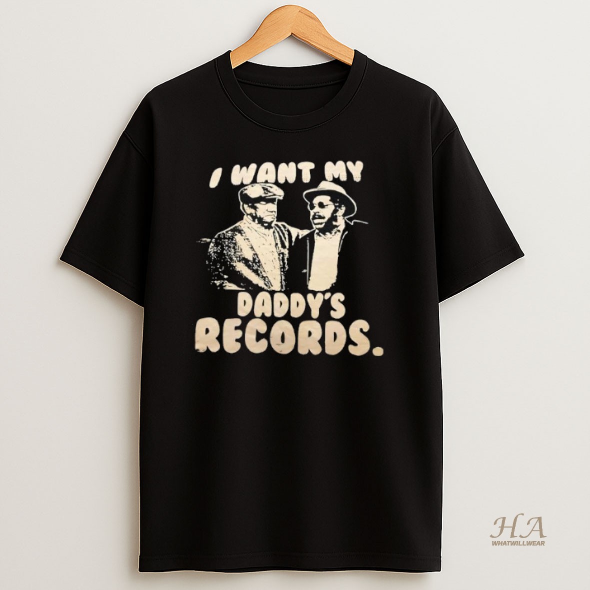 Official I Want My Daddys Records T Shirt