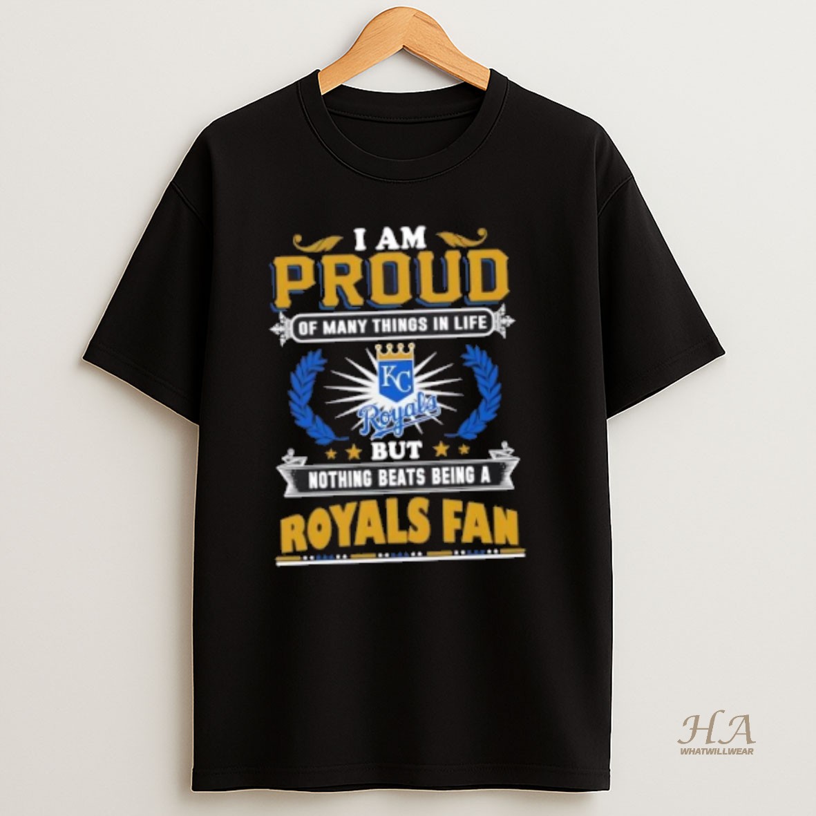 Official I Am Proud Of Many Things In Life But Nothing Beats Being A Kansas City Royals Fan T Shirt