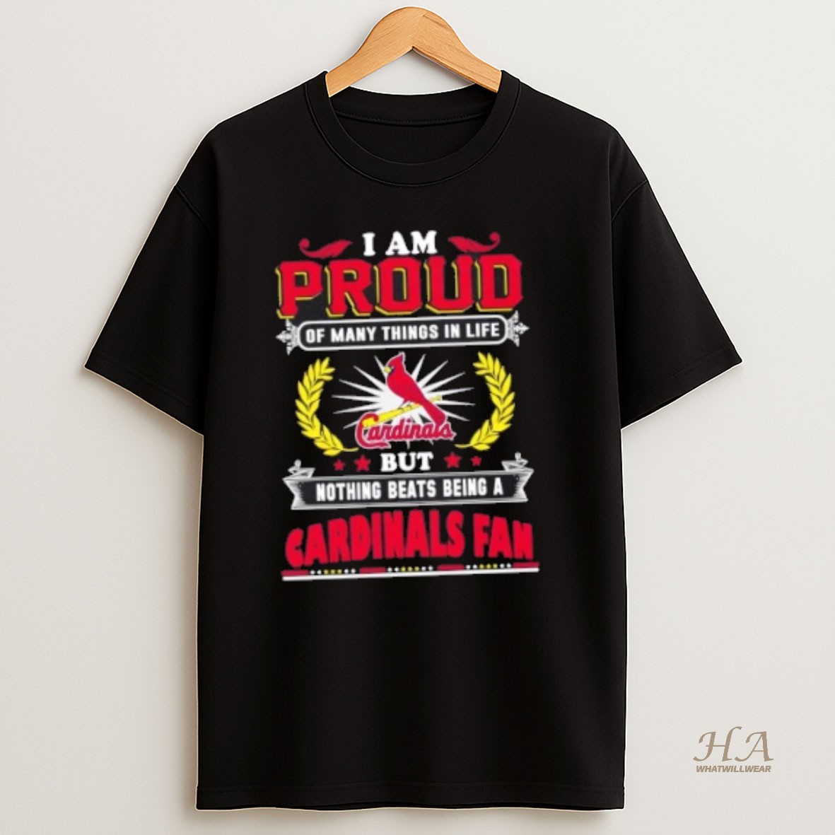 Official I Am Proud Of Many Things In Life But Nothing Beats Being A St Louis Cardinals Fan T Shirt