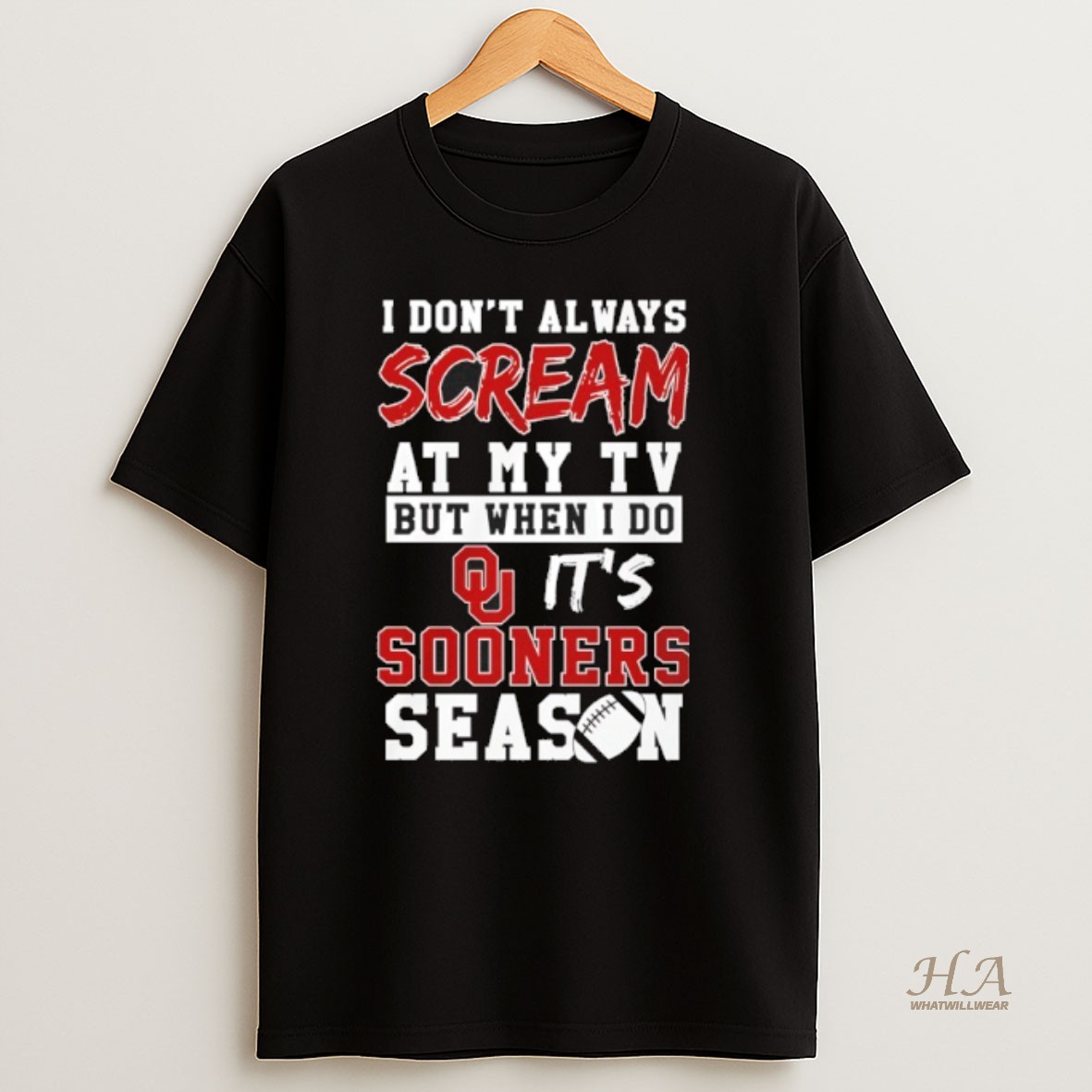 Official I Dont Always Scream At My Tv But When I Do Its Oklahoma Sooners Season Shirt