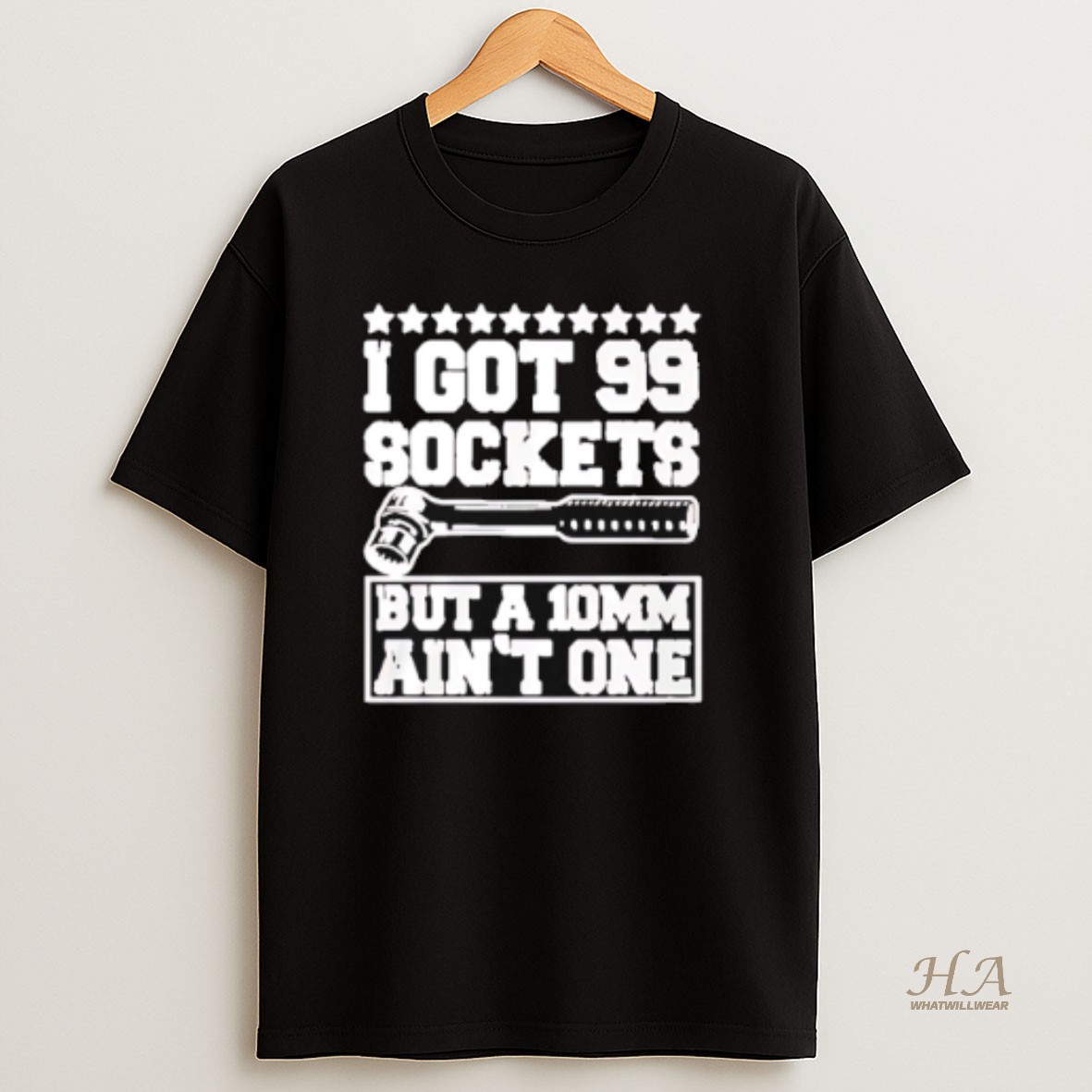 Official I Got 99 Sockets But A 10 Am Aint One T Shirt