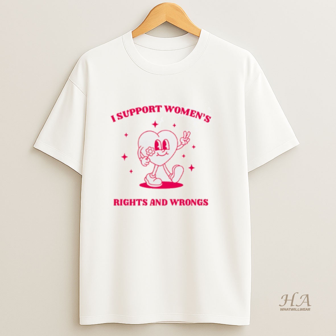 Official I Support Womens Rights And Wrongs Heart T Shirt