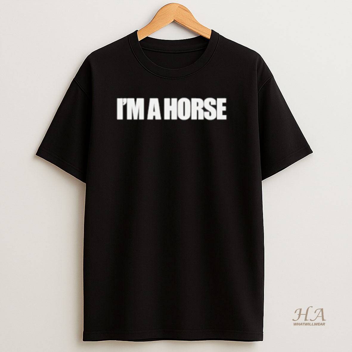 Official Im A Horse Text T Shirt