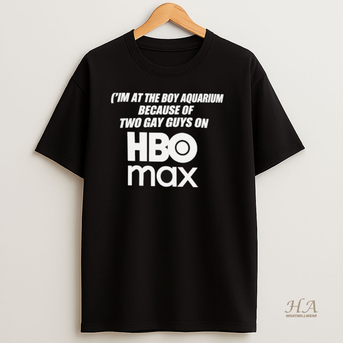 Official Im At The Boy Aquarium Because Of Two Gay Guys On Hbo Max T Shirt