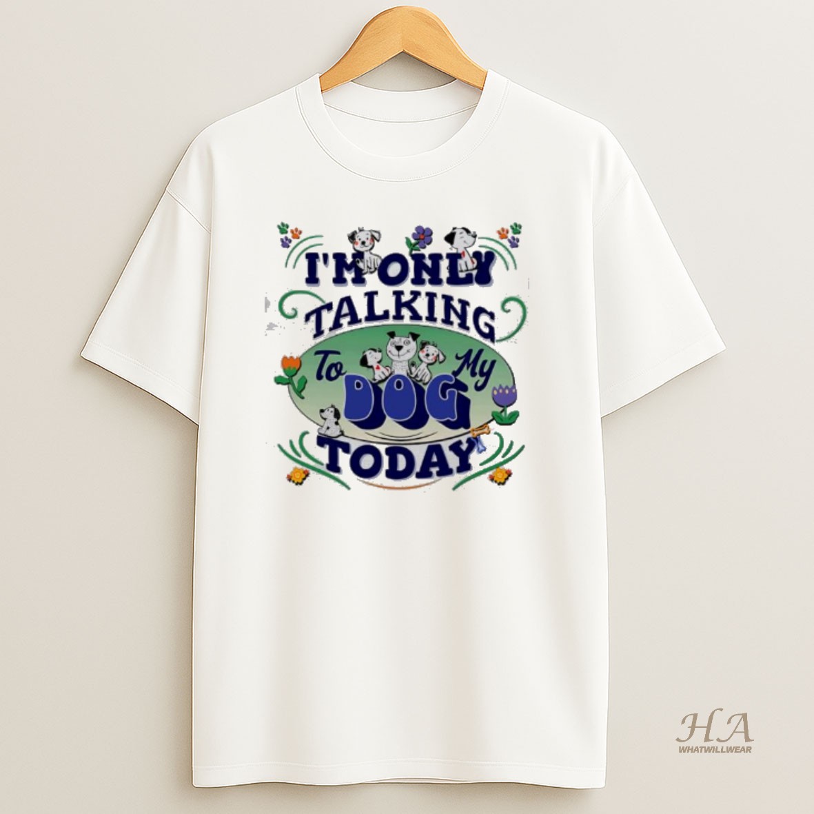 Official Im Only Talking To My Dog Today Funny Cartoon T Shirt