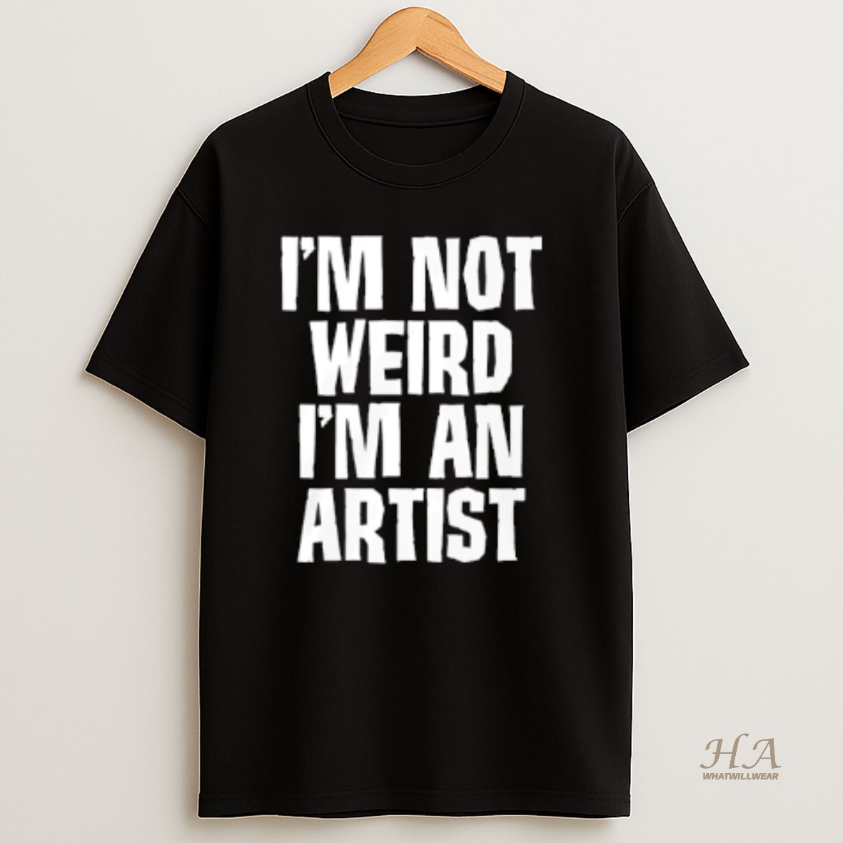 Official Im Not Weird Im An Artist T Shirt