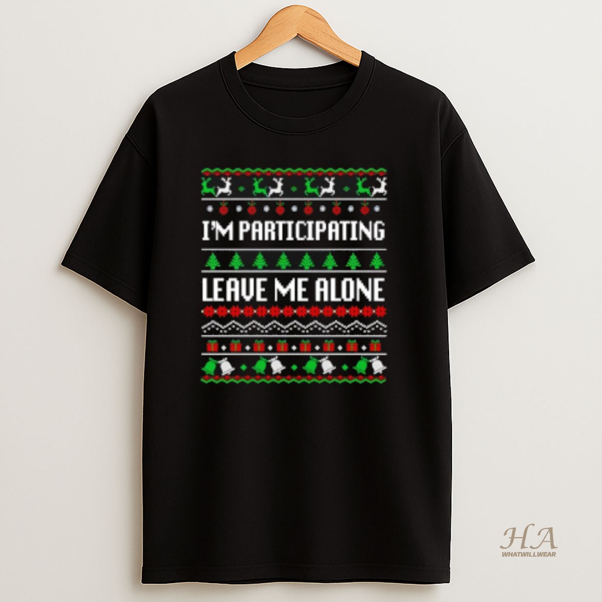 Official Im Participating Leave Me Alone Ugly Christmas T Shirt