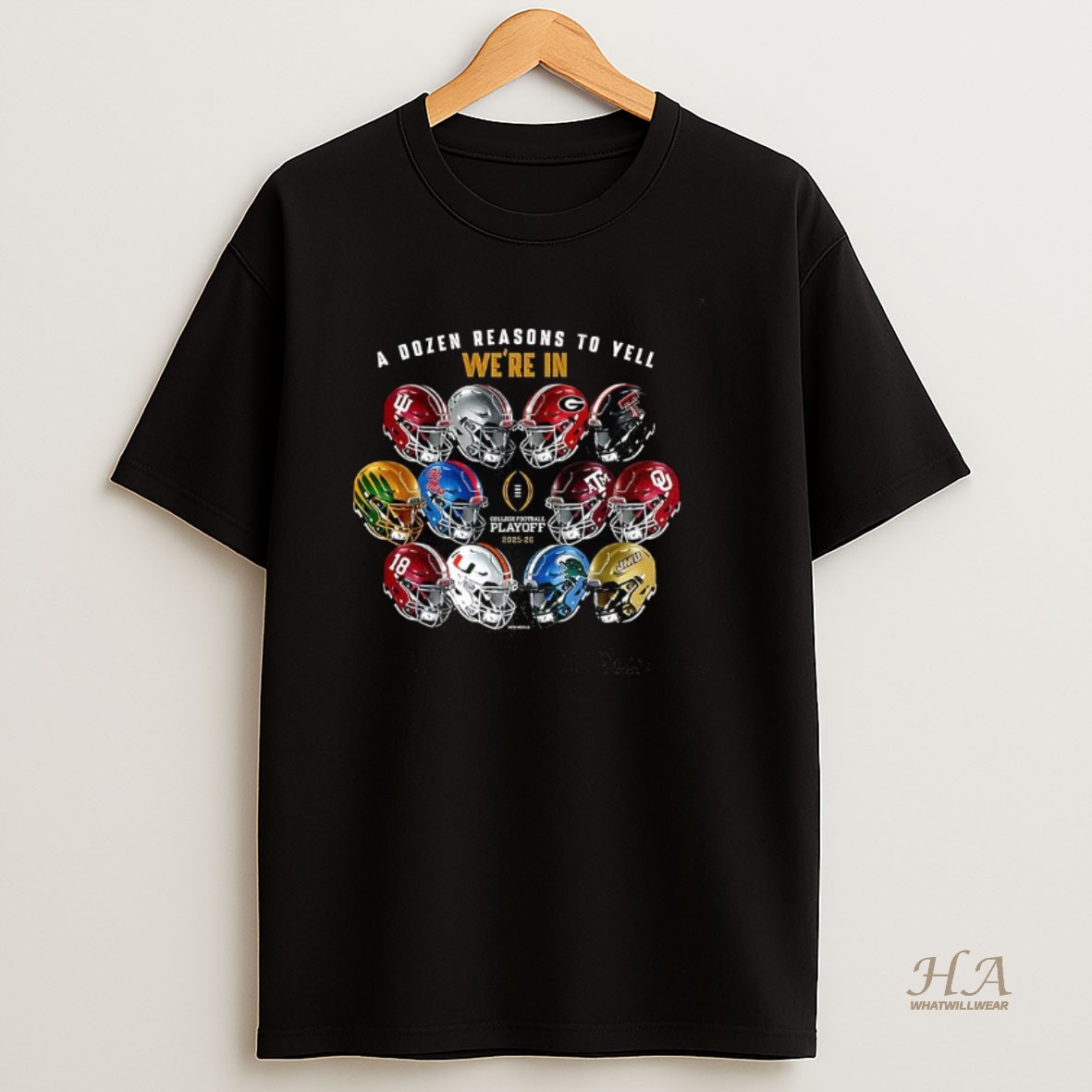 Official Indiana Hoosiers Cfp 2025 12 Teams Helmets A Dozen Reasons To Yell Were In T Shirt