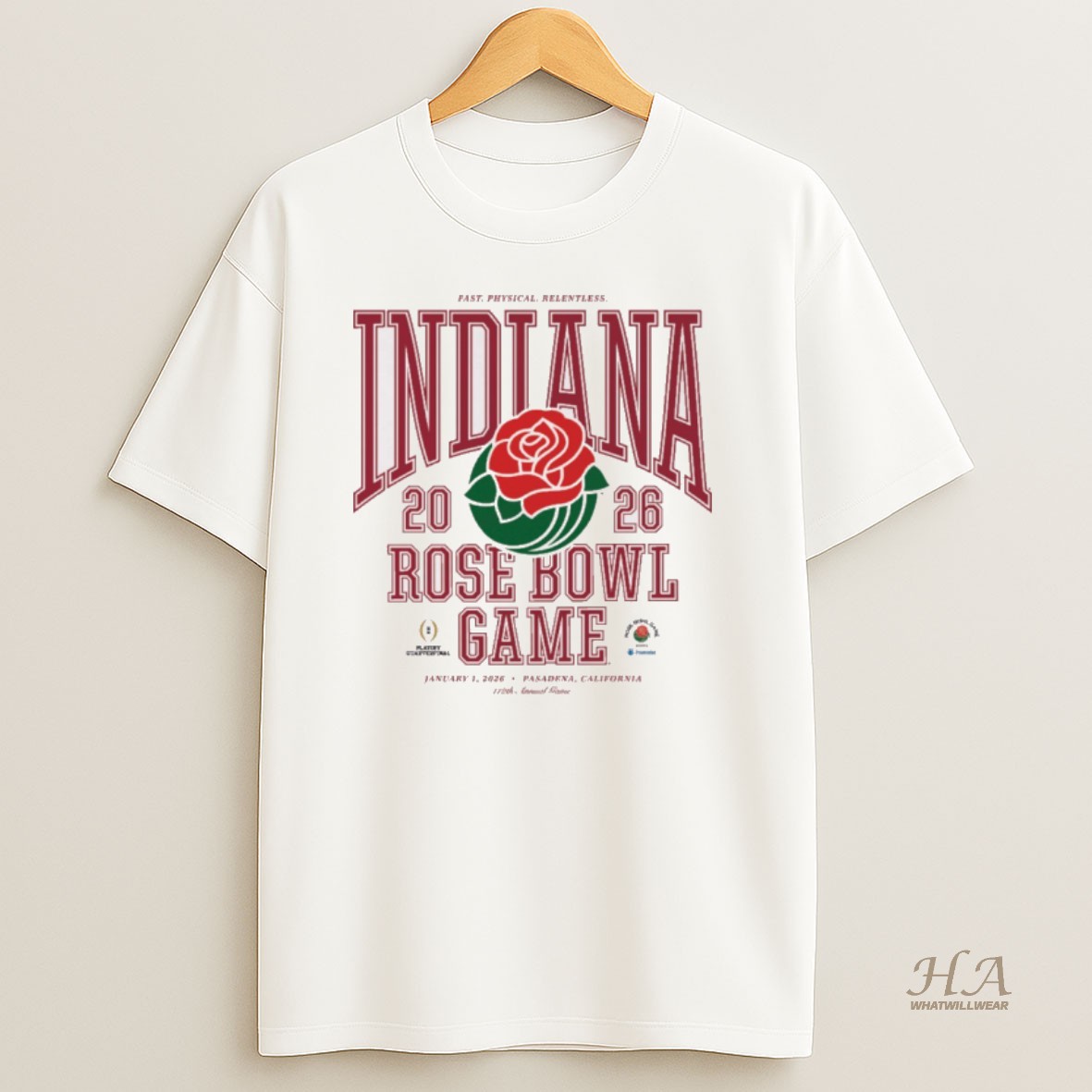 Official Indiana Hoosiers Fast Physical Relentless 2026 Cfp Rose Bowl Game Jan 1 Pasadena Ca T Shirt
