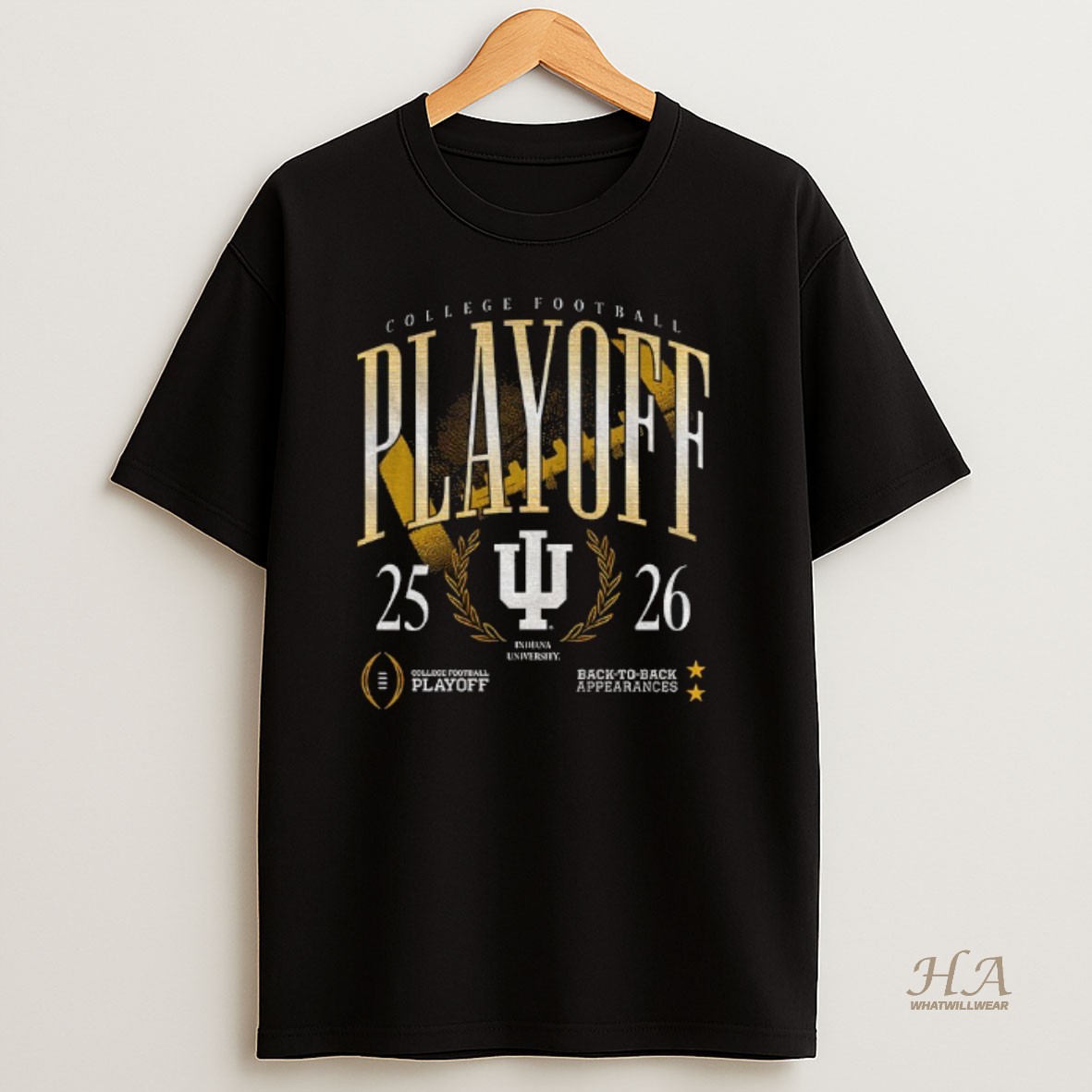 Official Indiana University College Football Playoff Back To Back Appearances 2025 Vs 2026 T Shirt