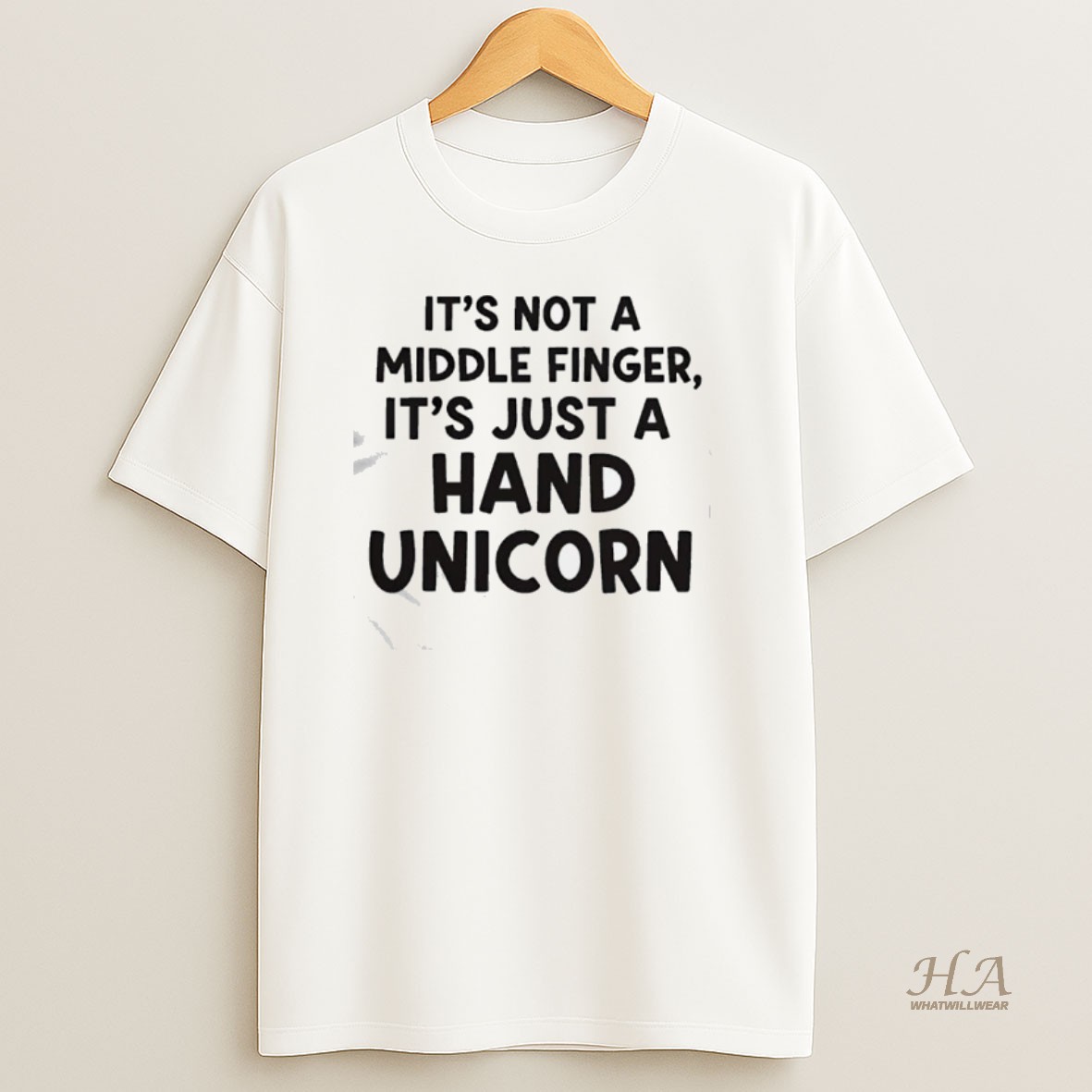 Official Its Not A Middle Finger Im Just Making A Hand Unicorn Text T Shirt