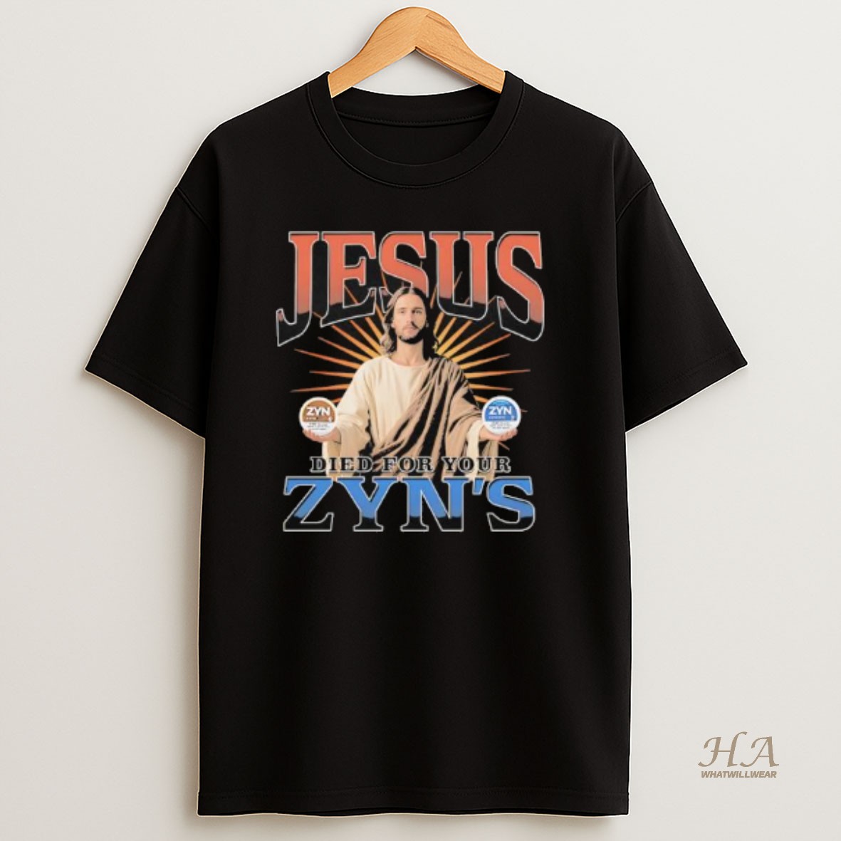 Official Jesus Died For Your Zyns Graphic T Shirt